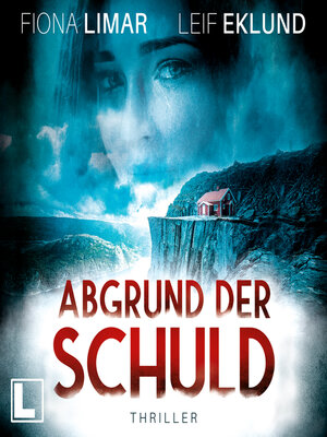 cover image of Abgrund der Schuld--Schwedenthriller, Band 5 (ungekürzt)